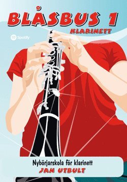 Blsbus 1 klarinett : nybrjarskola fr klarinett (hftad)