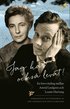 Jag har ocks levat! : en brevvxling mellan Astrid Lindgren och Louise Hartung