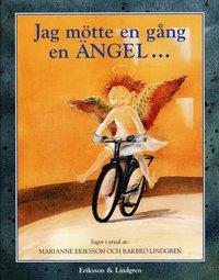 barbro lindgren Jag m�tte en g�ng en �ngel-