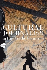Cultural journalism in the Nordic countries (hftad)