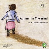 Autumn In The Wind with Livvie & Mamma (hftad)