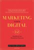 Marketing goes digital : 12 Practices for business success
