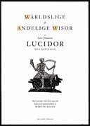 Wrdslige & andelige wisor av Lars Johanson Lucidor den olycklige (inbunden)