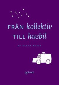 Tecknat Fr�n kollektiv till husbil