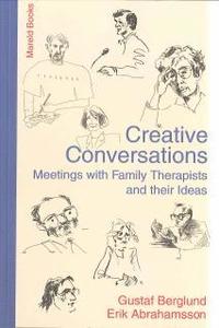Medicin allm�nt Creative Conversations:Meetings With Fam