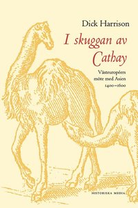  dick harrison I skuggan av Cathay