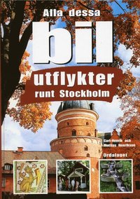  carl henrik henrikson Alla Dessa Bilutflykter Runt Stockholm