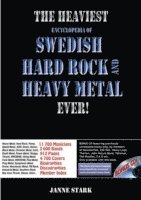 The heaviest encyclopedia of Swedish hard rock & heavy metal ever! (inbunden)