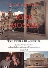 Tre ryska klassiker. Pusjkin, Gogol, Tjechov med parallell&ouml;vers&auml;ttning och kommentar
