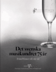 Musik Det svenska musikundret 75 �r