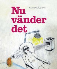 Omslagsbild: ISBN 9789189632554, Nu v&auml;nder det