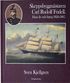 Skeppsbyggmstaren Carl Rudolf Fridell : hans liv och fartyg 1826-1885