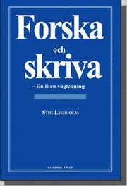 Omslagsbild: ISBN 9789197320061, Forska och skriva - En liten v&auml;gledning