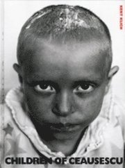 Children of Ceausescu (inbunden)