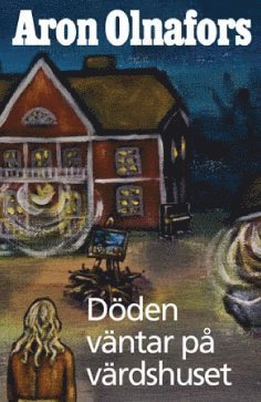 Dden vntar p vrdshuset (inbunden)