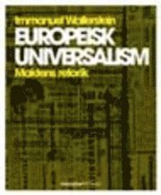 Europeisk universalism : maktens retorik (hftad)