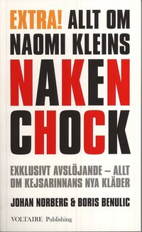 Allt om Naomi Kleins Nakenchock