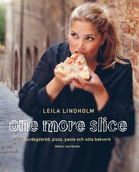 One more slice - Surdegsbröd, pizza, pasta och söta bakverk