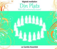 Vgledd meditation : din plats (cd-bok)