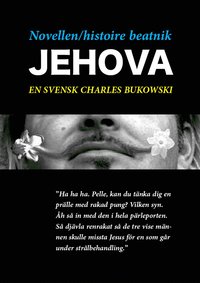 Novellen Histoire Beatnik Jehova En Svensk Charles Bukowski Pdf Ereshaprohsbislea