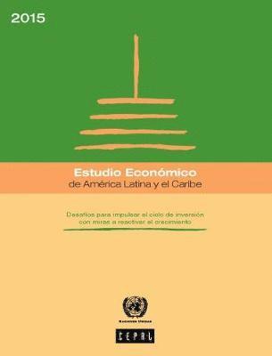 Estudio Econmico De Amrica Latina Y El Caribe United Nations