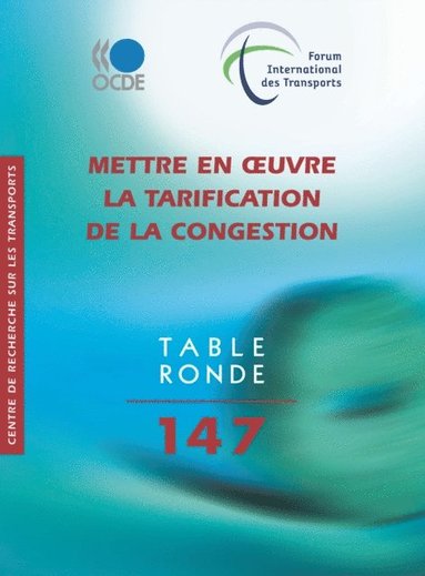 Tables Rondes Fit Mettre En Uvre La Tarification De La Congestion