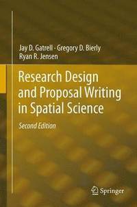 Research Design and Proposal Writing in Spatial Science (hftad)