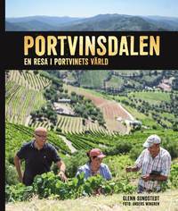 Portvinsdalen : en resa i portvinets vrld (inbunden)