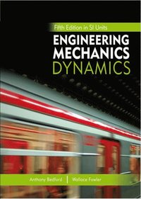 Engineering Mechanics: Dynamics, Fifth Edition in SI Units and Study Pack (hftad)
