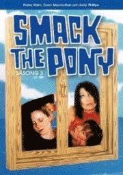Omslagsbild: ISBN B200137137, Smack the Pony S&auml;song 3