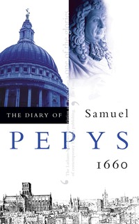 The Diary of Samuel Pepys: v. 1 1660 (h�ftad)