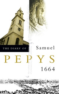The Diary of Samuel Pepys: v. 5 1664 (h�ftad)