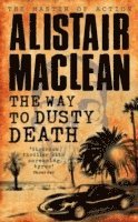 The Way to Dusty Death (h�ftad)