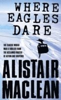 Where Eagles Dare (h�ftad)