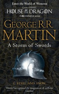 Storm Of Swords: Steel And Snow (h�ftad)