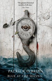 Blue at the Mizzen (h�ftad)