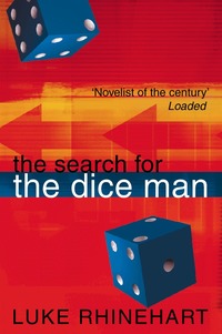 Search For The Dice Man (inbunden)