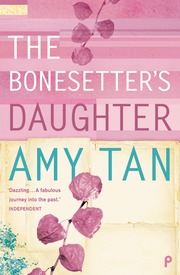 The Bonesetter's Daughter (h�ftad)