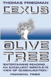 The Lexus and the Olive Tree (h�ftad)