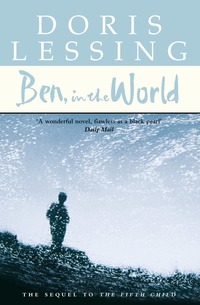 Ben, in the World (h�ftad)