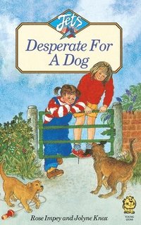 DESPERATE FOR A DOG