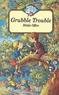 Grubble Trouble
