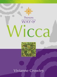 Thorsons Way of Wicca (inbunden)