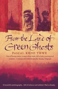 From the Land of Green Ghosts (h�ftad)