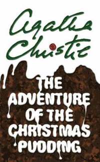 Adventure of the Christmas Pudding, The (h�ftad)
