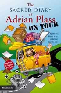 The Sacred Diary of Adrian Plass, on Tour (h�ftad)