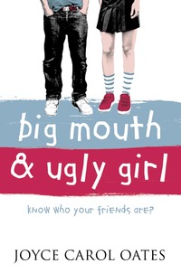 Big Mouth And Ugly Girl (inbunden)