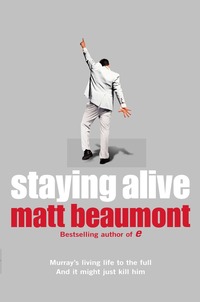 Staying Alive (h�ftad)