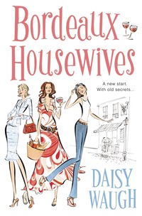 Bordeaux Housewives (h�ftad)