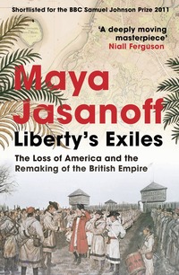 Liberty's Exiles (h�ftad)
